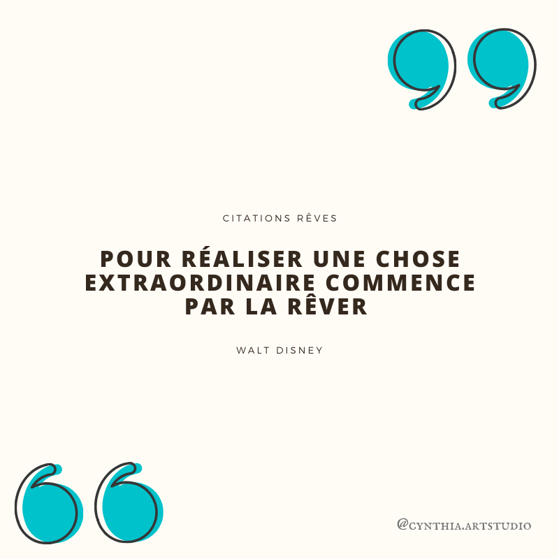 citation rêve Walt Disney