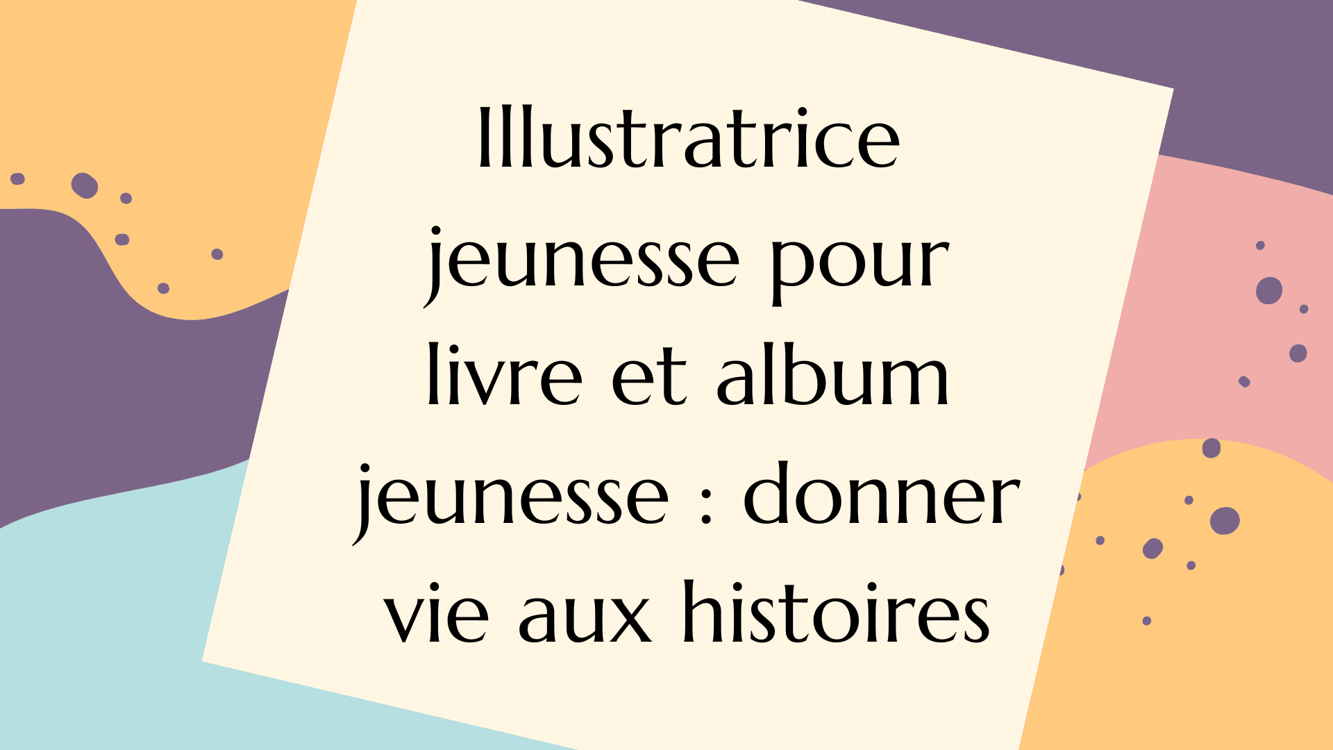 Illustratrice jeunesse pour livre et album jeunesse : donner vie aux histoires par l'illustratrice Cynthia Artstudio
